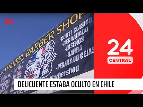 Peligroso delincuente estaba oculto en Chile como “barbero”