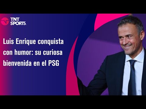 Luis Enrique conquista con humor: su curiosa bienvenida en el PSG