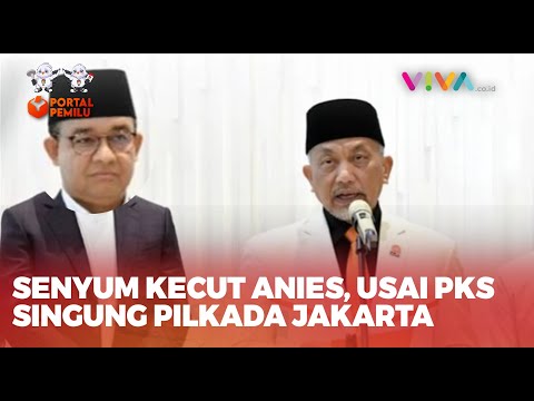 PKS 'Ogah' Dukung Anies Baswedan di Pilkada Jakarta