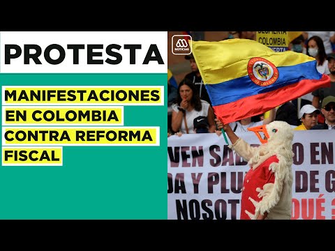Colombianos se manifiestan contra reforma fiscal presentada por Presidente Petro