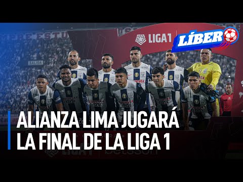 Alianza Lima jugará la final de la Liga 1 y lucha por el Clausura | Líbero