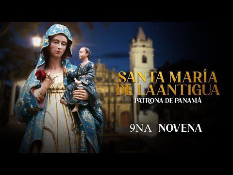 SANTA EUCARISTÍA || Salve en honor a Santa María La Antigua.