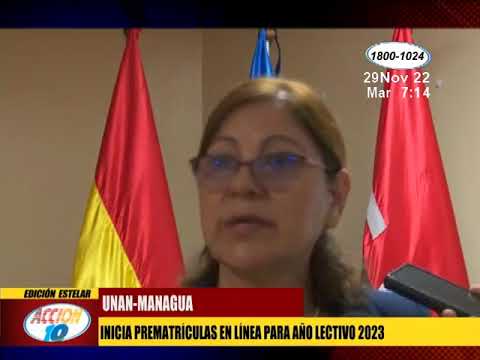 UNAM- Managua: Inicia prematrículas en línea para año lectivo 2023