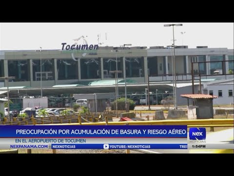 Preocupacio?n por acumulacio?n de basura y riesgo ae?reo en el Aeropuerto de Tocumen