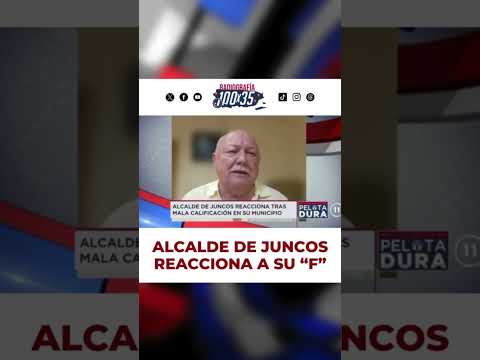 Alcalde de Juncos, Alejandro “Papo” Carrión, reaccionó a su F. #JugandoPelotaDura ?