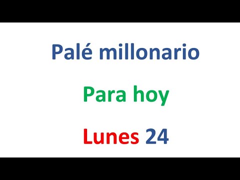 PALÉ MILLONARIO para hoy Lunes 24 de FEBRERO, EL CAMPEÓN DE LOS NÚMEROS