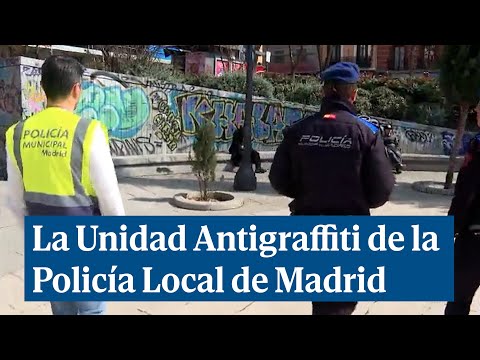 Así trabaja la Unidad Antigraffiti de la Policía Local de Madrid