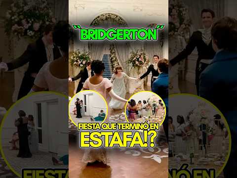 FANÁTICOS de la serie BRIDGERTON fueron ESTAFADOS! #Shorts #Bridgerton #Netflix #Fiesta #Fandom