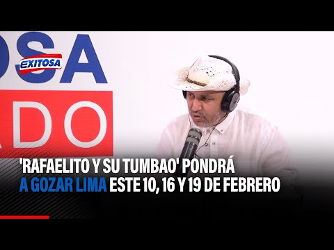 Exitosa Sábado: 'Rafaelito y su tumbao' pondrá a gozar Lima este 10, 16 y 19 de febrero