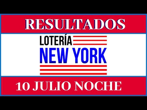 Resultados de la loteria New York Noche de hoy 10 de julio del 2020