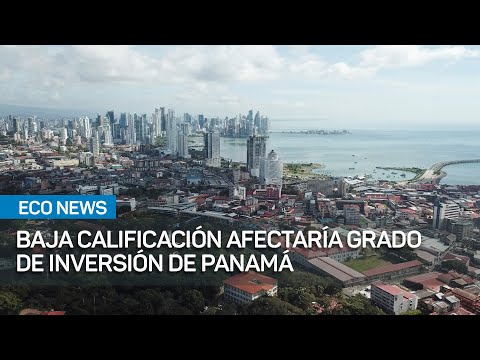 Economistas advierten posible aumento de deuda tras baja calificación a Panamá | #EcoNews