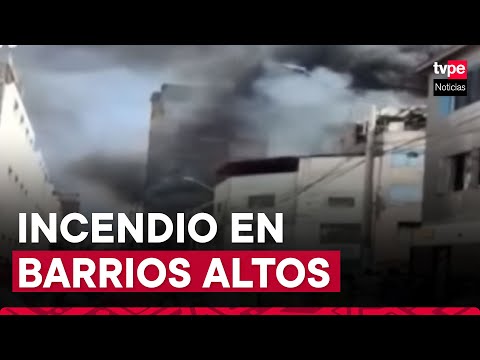 Barrios Altos: se reporta incendio cerca a Mesa Redonda