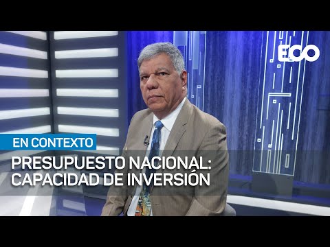 Presupuesto Nacional: Capacidad de inversión | #EnContexto