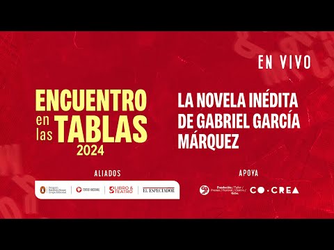 La novela inédita de Gabriel García Márquez | El Espectador