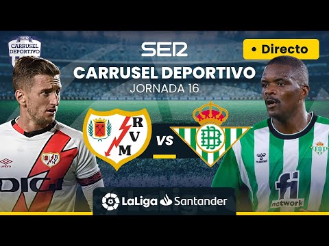 ? RAYO VALLECANO vs REAL BETIS | EN DIRECTO #LaLiga Jornada 16