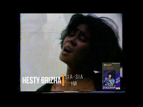 Hesty Brizha - Sia Sia (1988) Selekta Pop