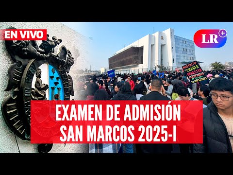 EN VIVO: examen de ADMISIÓN San Marcos 2025-I | #EnVivoLR