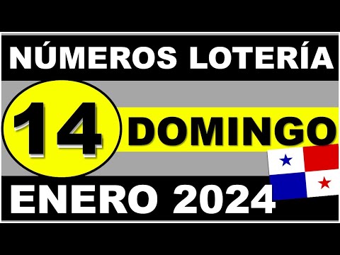 Resultados Sorteo Loteria Domingo 14 de Enero 2024 Loteria Nacional de Panama Sorteo Hoy Dominical
