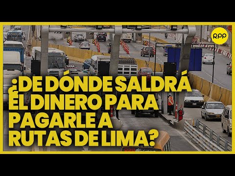 Rutas de Lima: “Cualquier indemnización que tenga que pagarse saldrá del bolsillo de los peruanos”