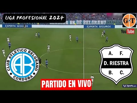 BELGRANO VS DEPORTIVO RIESTRA EN VIVO  Liga Profesional Fecha6 POR GRANEGA