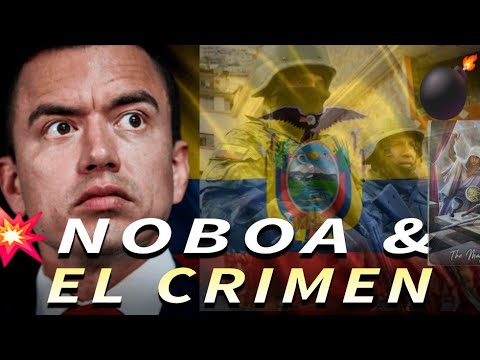 #predicción #ECUADOR EN GUERRA, #NOBOA en serios problemas #tarot Qué se esconde tras EL CRIMEN?
