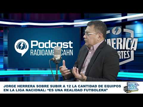 Jorge herrera sobre subir a 12 los equipos en la liga nacional: “es una realidad futbolera”