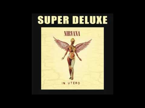 Nirvana-Most Vagina- 2013 Mix (In Utero - 20th Anniversary Super Deluxe)