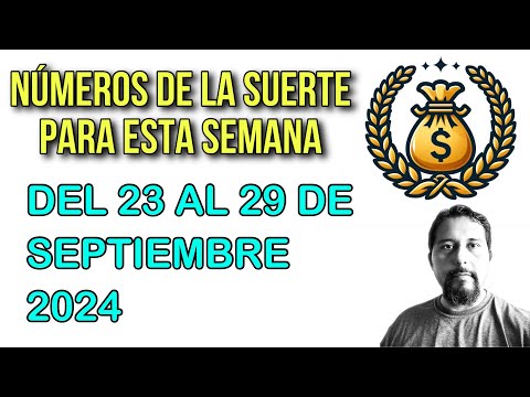 Números de la suerte para esta semana del 23 al 29 de septiembre 2024