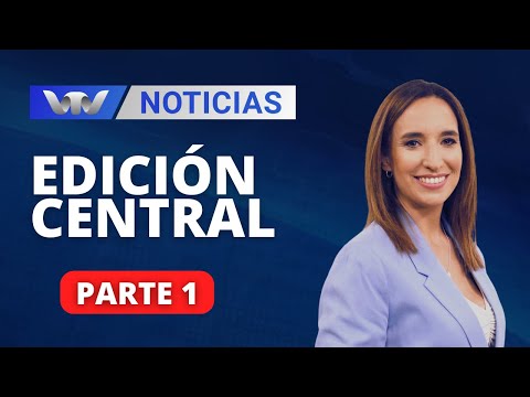 VTV Noticias | Edición Central 27/02: parte 1