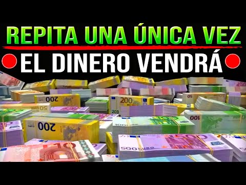 DI SÓLO 1 VEZ: “YO DETERMINO” y ¡mucha RIQUEZA llegará a tu vida!