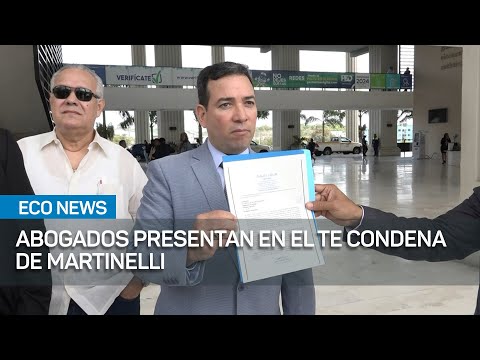 Abogados presentan en el Tribunal Electoral copia de la condena de Ricardo Martinelli | #EcoNews
