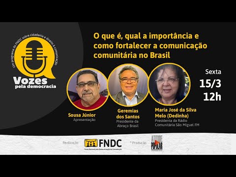 Vozes pela democracia | Como fortalecer a comunicação comunitária no Brasil