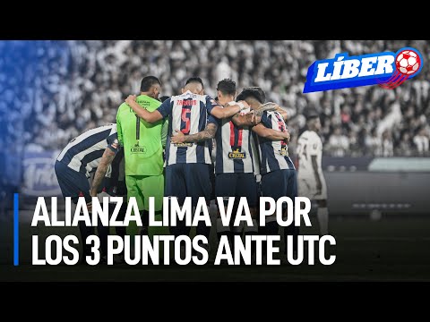 Alianza Lima alista su alineación para llevarse los 3 puntos ante UTC | Líbero