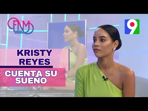 Kristy Reyes nos cuenta que su más grande sueño es trabajar en proyectos dominicanos | ENM