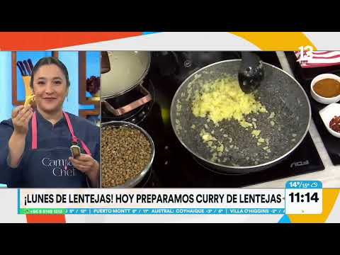 Curry de Lenteja: Cami Chef enseña exquisita receta. Tu Día, Canal 13