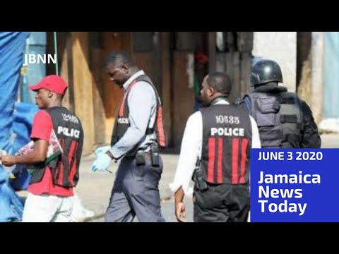 Jamaica News Today June 3 2020/JBNN