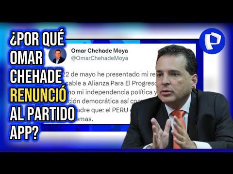 Omar Chehade renuncia a APP tras elección de Josué Gutiérrez como Defensor del Pueblo