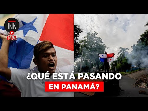 Protestas en Panamá: ¿por qué la inconformidad de la ciudadanía? | El Espectador
