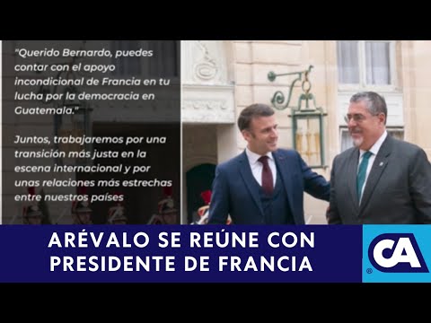 Emmanuel Macron Presidente de Francia le ofrece apoyo a Bernardo Arévalo