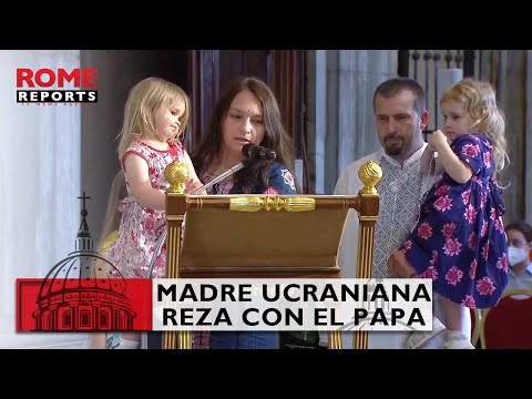 Oksana, la joven madre ucraniana que rezó con el Papa
