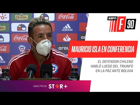 BRERETON SE GANÓ EL CARIÑO DE NOSOTROS:  Mauricio Isla EN CONFERENCIA tras el triunfo ante Bolivia