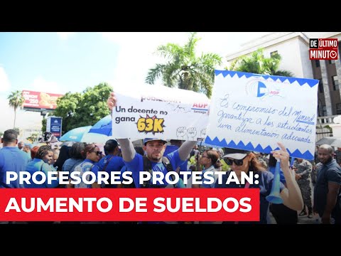 PROFESORES PROTESTAN POR AUMENTOS DE SUELDOS Y PROMESAS INCUMPLIDAS
