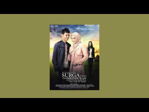 Krisdayanti - Surga Yang Tak Dirindukan - OST Surga Yang Tak Dirindukan I Official Audio