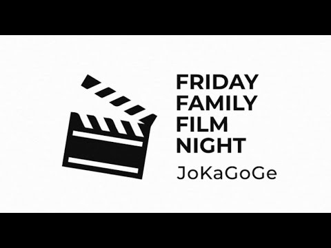 Friday Family Film Night