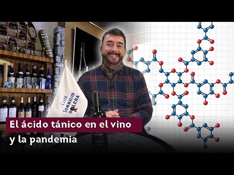 El ácido tánico en el vino y la pandemia