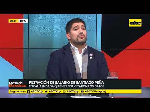 Mauricio Espínola, Asesor Político de la Presidencia, sobre filtración de salario de Santiago Peña