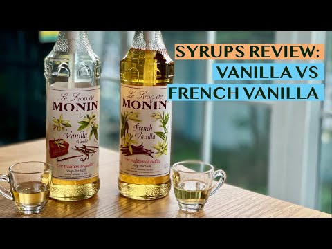 SYRUPS REVIEW: VANILLA VS FRENCH VANILLA - Which one works better for coffee/drinks?