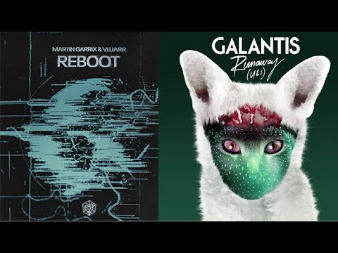 Martin Garrix, Vluarr, Galantis - Reboot X Runaway (U&I) (Martin Garrix Mashup) [Sakul Remake]