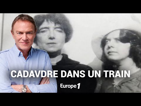 Hondelatte Raconte : Bessarabo : le cadavre voyage en train (récit intégral)
