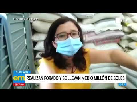 Chiclayo: realizan forado y se llevan medio millón de soles